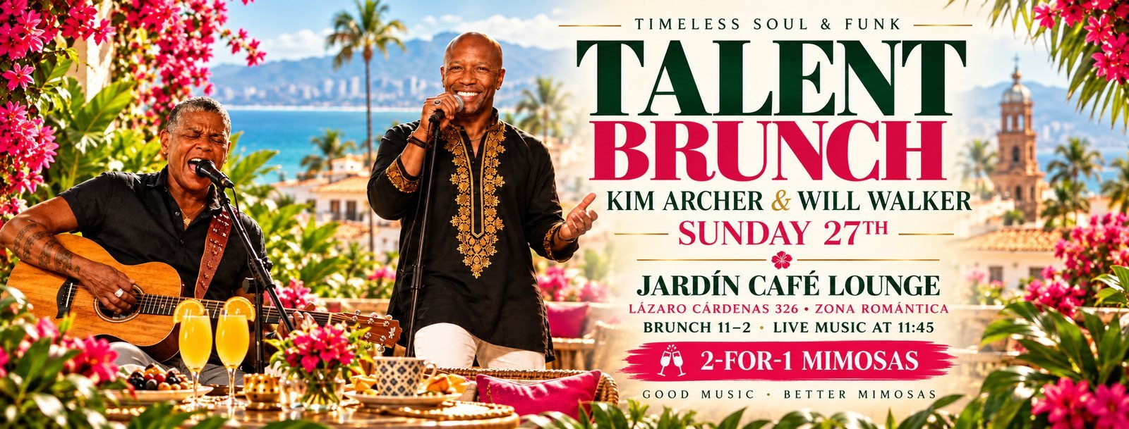 BRUNCH, MIMOSAS & BAD DECISIONS BEFORE NOON: KIM ARCHER & WILL WALKER LIVE THIS SUNDAY IN PUERTO VALLARTA 😂