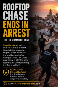 Rooftop Chase Ends in Arrest in the Romantic Zone